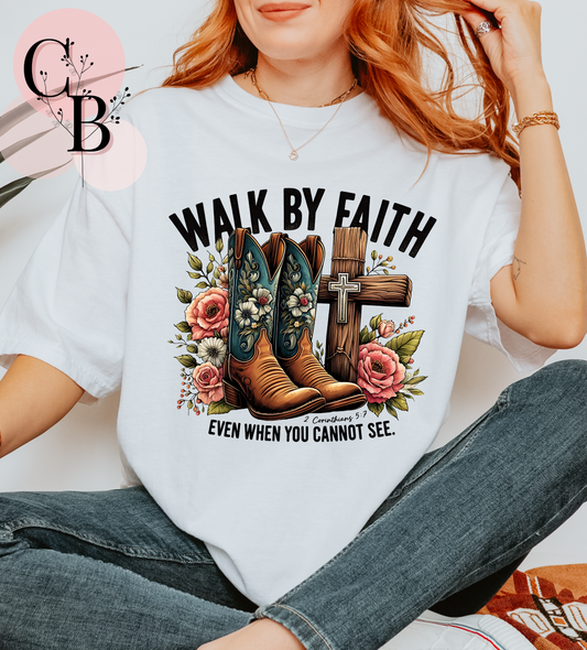 Walk By Faith